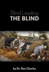 Blind Leading the Blind