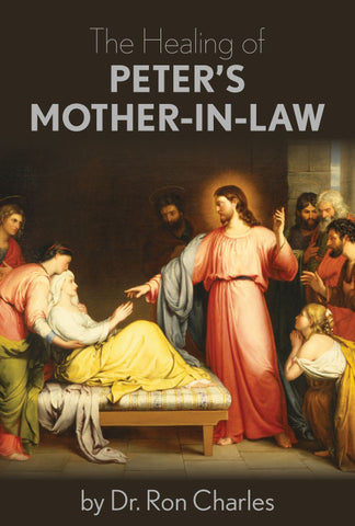 The Healing of Peter's Mother-in-Law